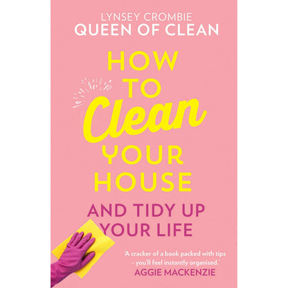 Eco-Friendly Cleaning Book by Lynsey Queen of Clean – Tips, Routines & Natural Products for a Tidy Home | Perfect Housewarming Gift