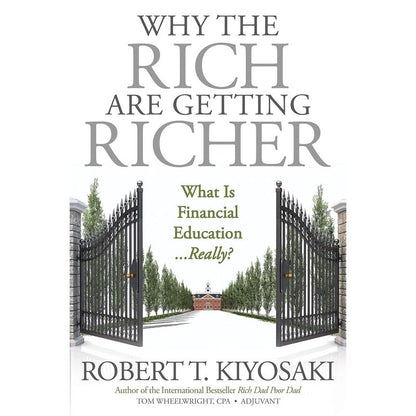 Robert T. Kiyosaki 4 Books Collection Set (Rich Dad Poor Dad, Cashflow Quadrant, Guide to Investing, Why the Rich are getting Richer)