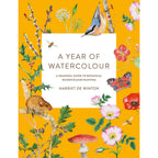 A Year of Watercolour: A Seasonal Guide to with 1, Botanical Painting