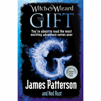 James Patterson Witch & Wizard Series 5 Books Collection Set (Witch & Wizard, The Gift, The Fire, The Kiss, The Lost)