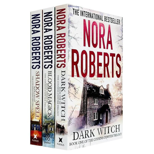 The Cousins O'Dwyer Trilogy 3 Book Collection Set by Nora Roberts (Dark Witch, Shadow Spell, Blood Magick)