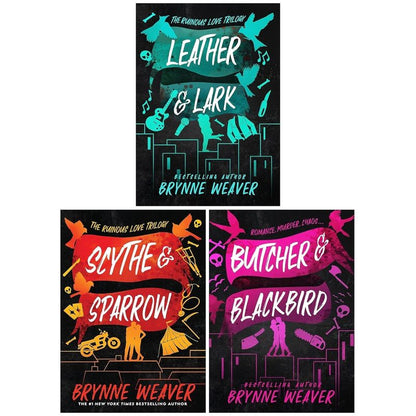 Ruinous Love Trilogy by Brynne Weaver – Complete 3 Books Set (Butcher & Blackbird, Leather & Lark, Scythe & Sparrow) | Dark Romance Series