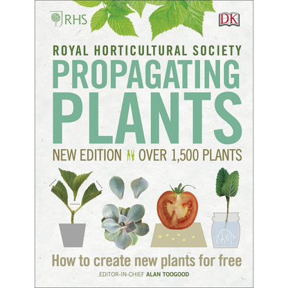 RHS Propagating Plants How to Create New Plants for Free Royal Horticultural Society Hardback Gardening Gift Book UK