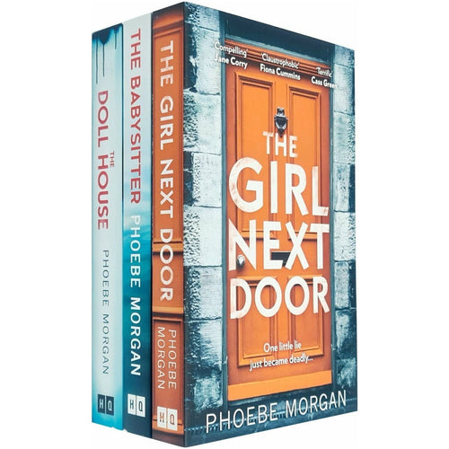 Phoebe Morgan 3 Books Collection Set (The Girl Next Door, The Babysitter & The Doll House)