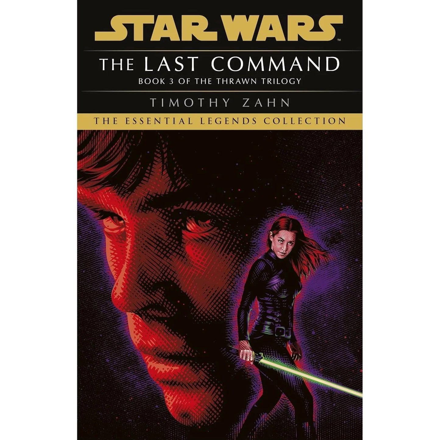 The Thrawn Trilogy: Heir to the Empire / Dark Force Rising / the Last Command (Star Wars: The Thrawn Trilogy)