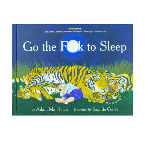 Go the F to Sleep Book | Funny Adult Humor Bedtime Parody