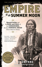 Empire of the Summer Moon with 1, Quanah Parker Rise Fall Comanches by - product gallery image 2