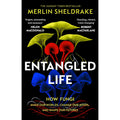 Entangled Life: How Fungi Make Our Worlds with 1 for gardens and patios