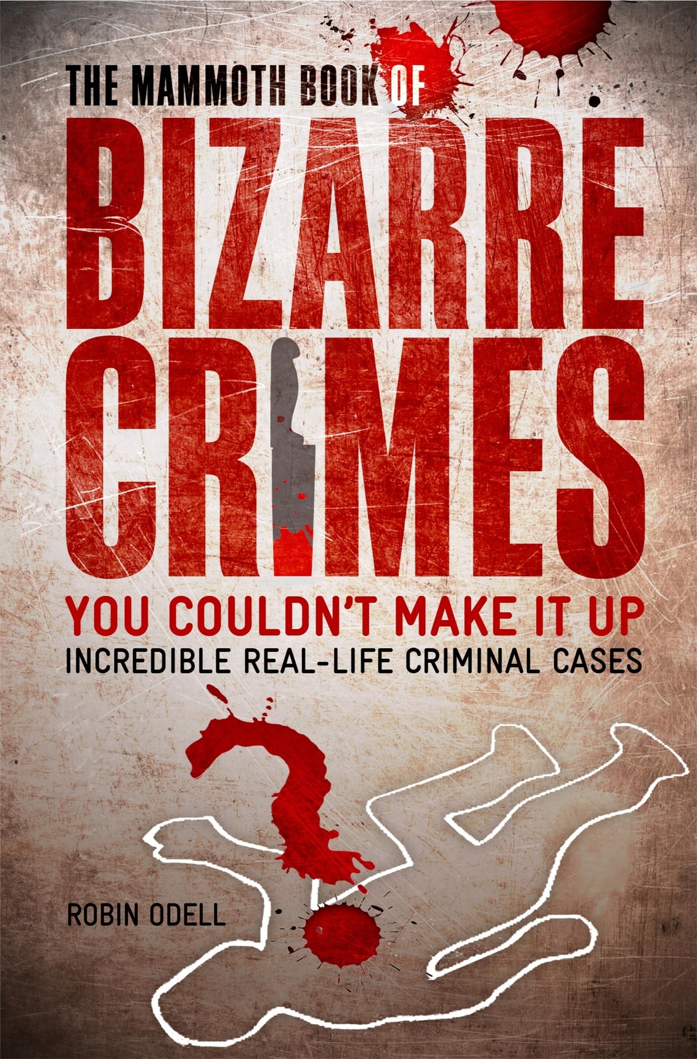 True Crime Book Mammoth of Bizarre Crimes Real-Life A-Z with 1 - product gallery image 2